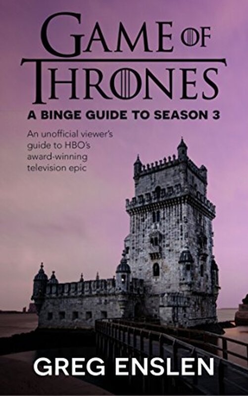 Book cover for "Game of Thrones: Season 3" by Greg Enslen