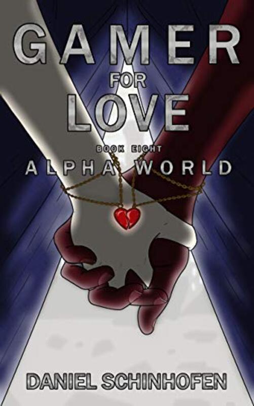 Book cover for "Gamer for Love" by Daniel Schinhofen