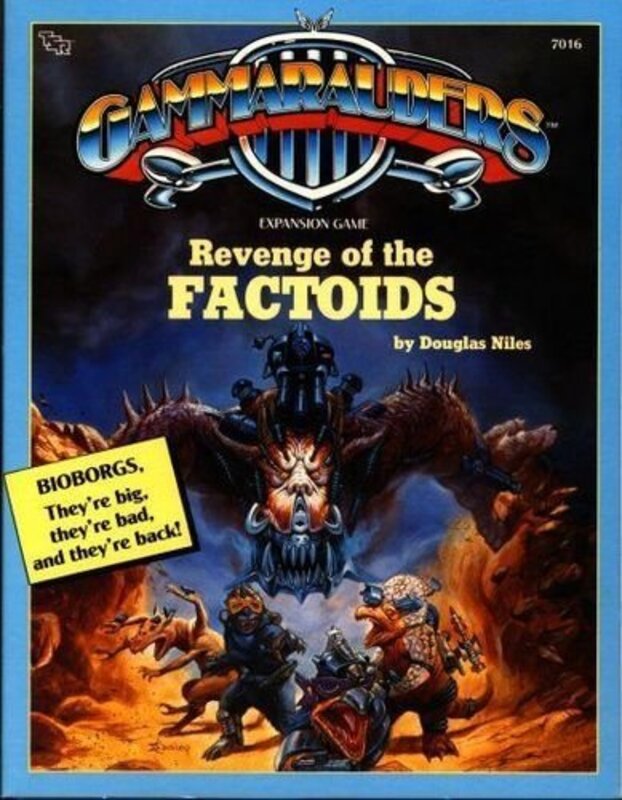 Book cover for "Gammarauders: Revenge of the Factoids" by Douglas Niles