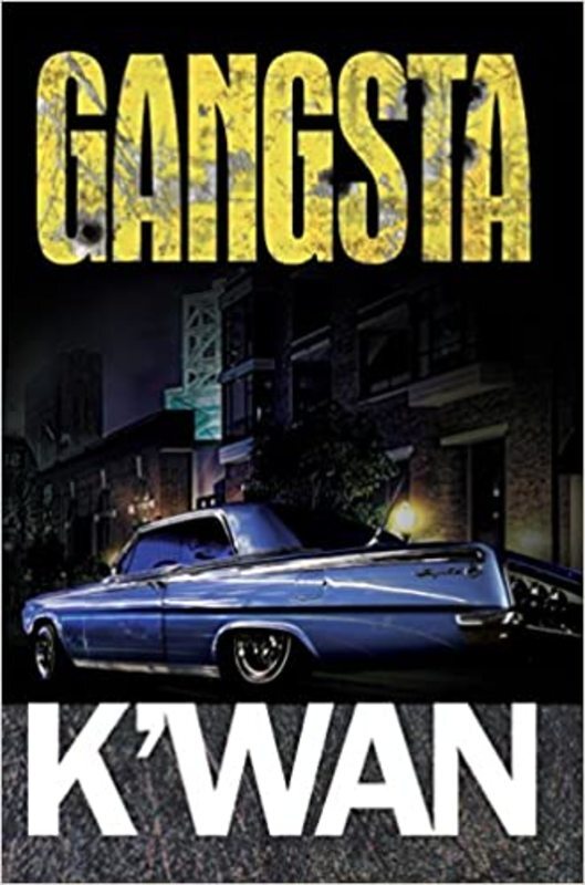 Book cover for "Gangsta" by K'wan