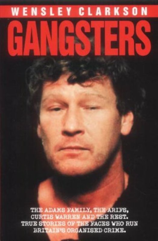 Book cover for "Gangsters" by Wensley Clarkson