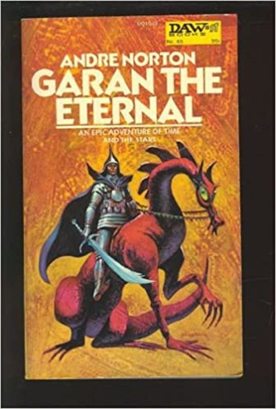 Book cover for "Garan the Eternal" by Andre Norton