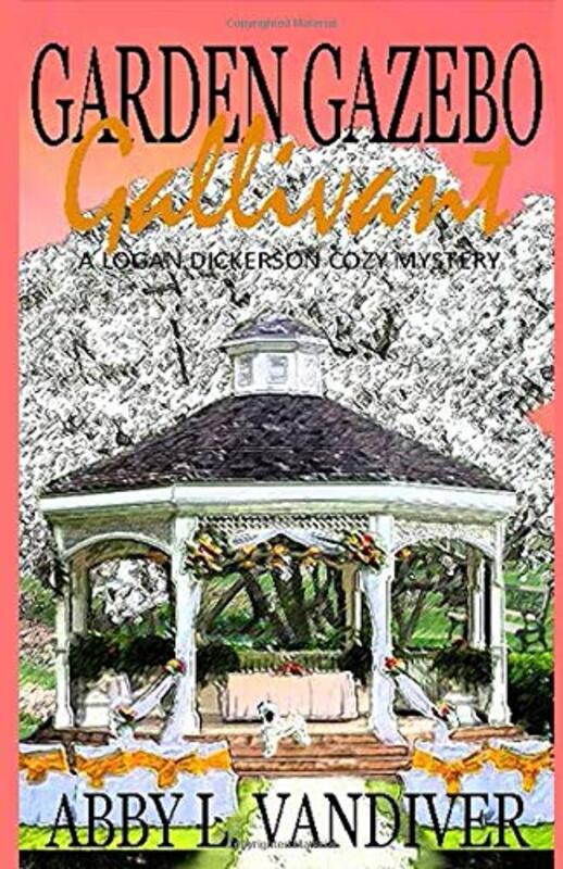 Book cover for "Garden Gazebo Gallivant" by Abby L Vandiver
