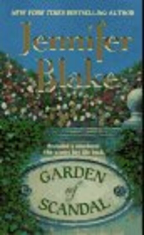 Book cover for "Garden Of Scandal" by Jennifer Blake