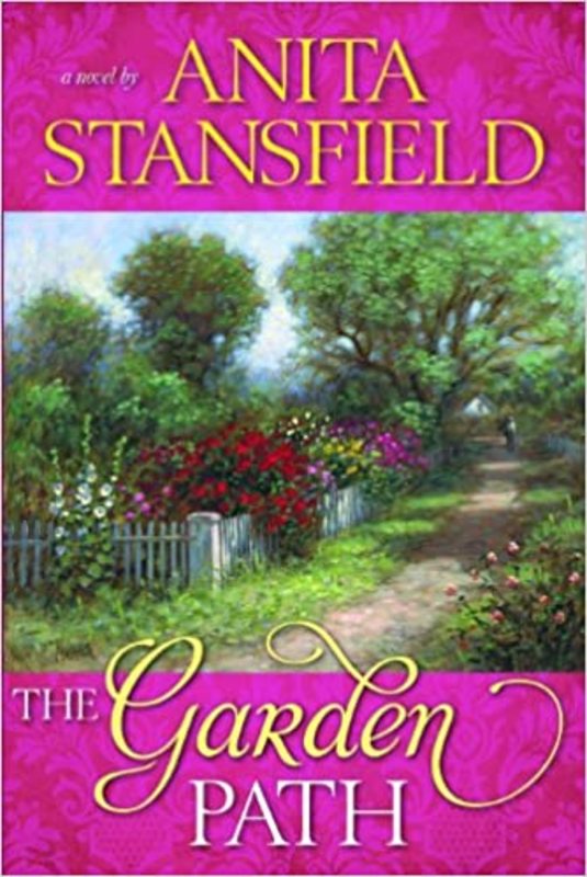 Book cover for "Garden Path" by Anita Stansfield