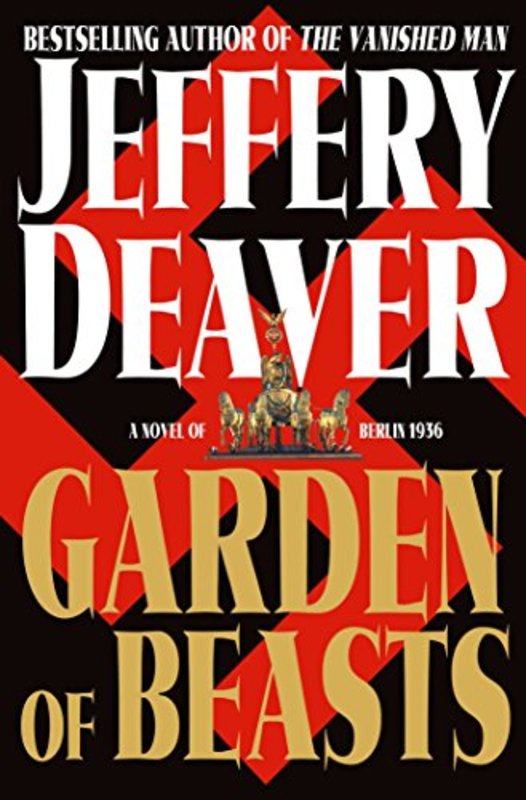 Book cover for "Garden of Beasts" by Jeffery Deaver