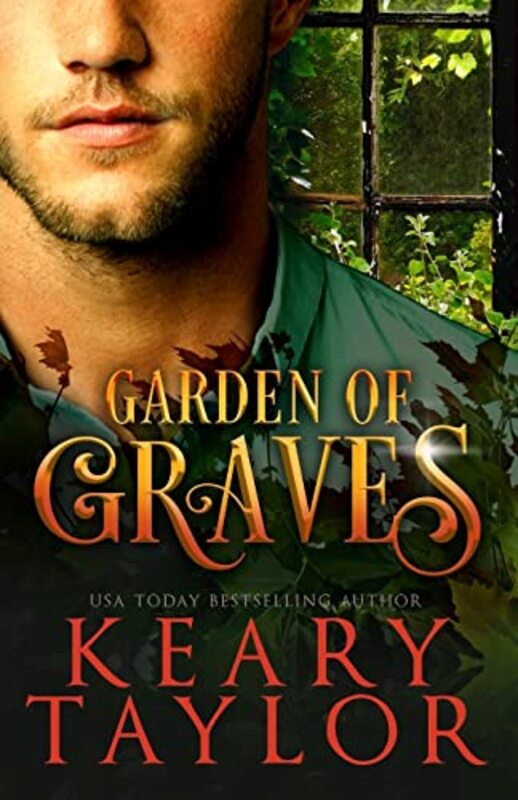 Book cover for "Garden of Graves" by Keary Taylor