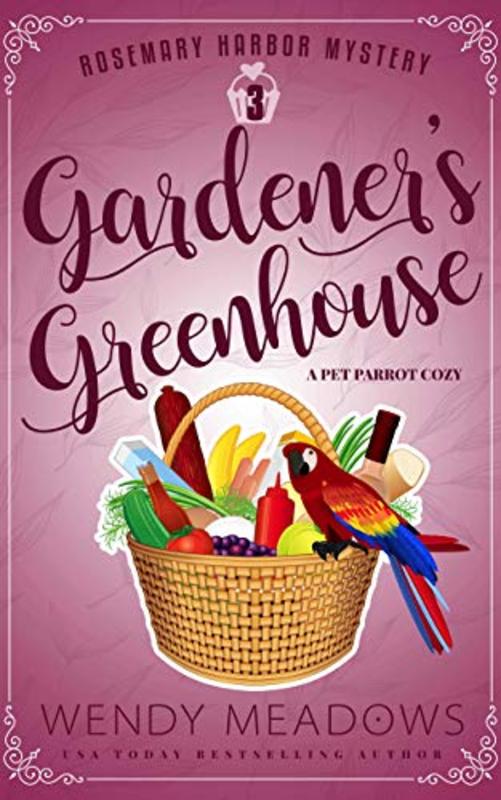 Book cover for "Gardener's Greenhouse" by Wendy Meadows