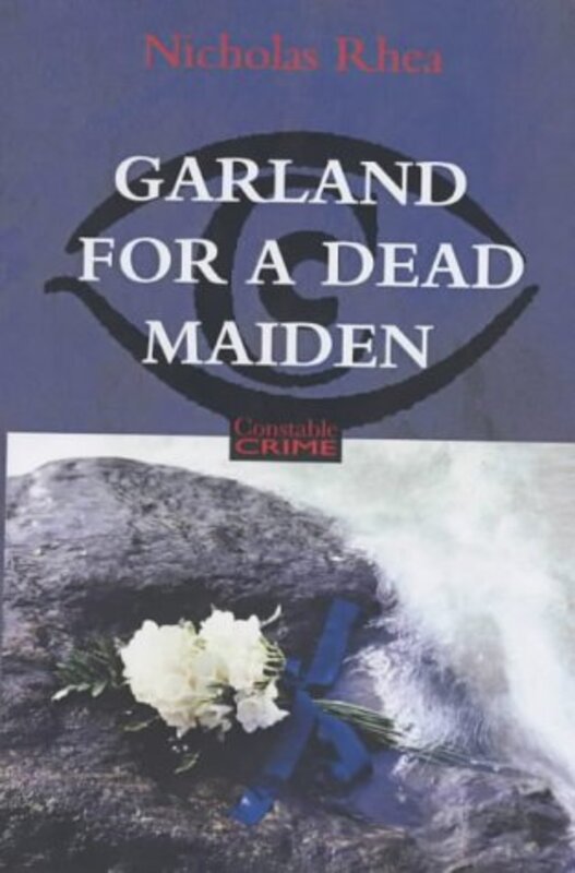 Book cover for "Garland for a Dead Maiden" by Nicholas Rhea
