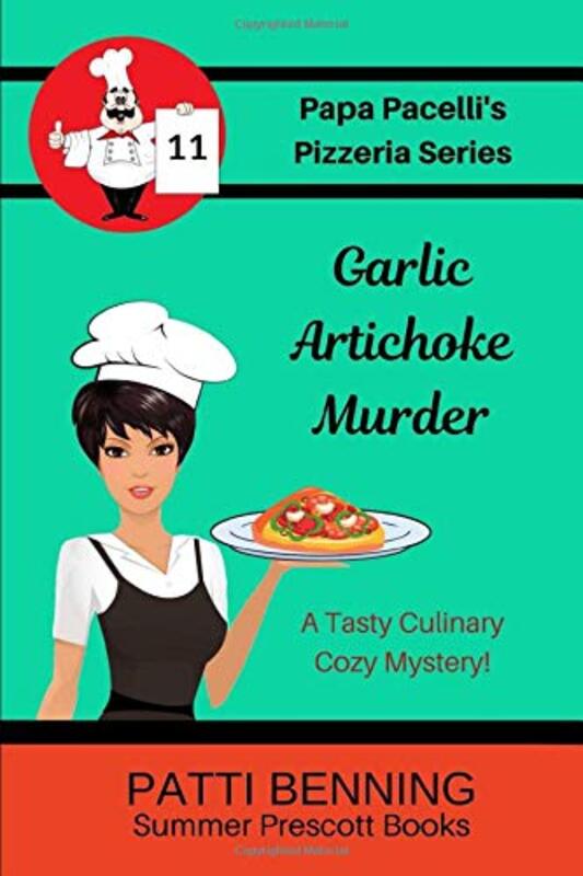 Book cover for "Garlic Artichoke Murder" by Patti Benning