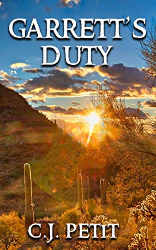Book cover for "Garrett's Duty" by CJ Petit
