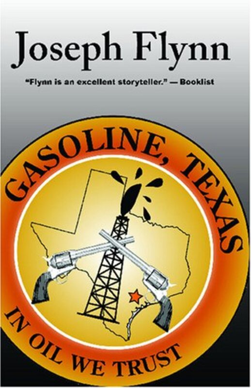 Book cover for "Gasoline, Texas" by Joseph Flynn