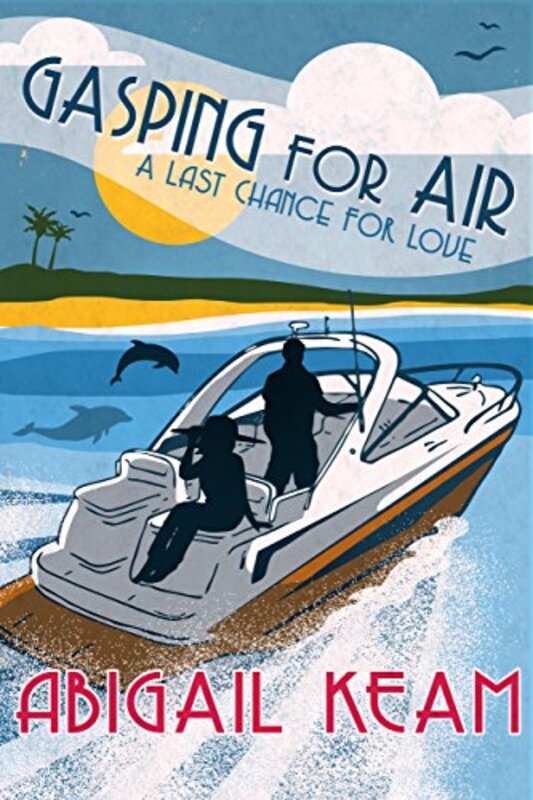 Book cover for "Gasping For Air" by Abigail Keam