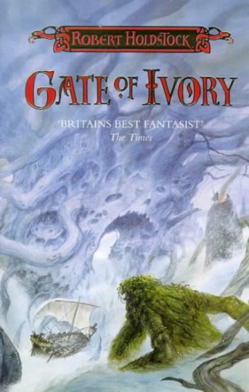 Book cover for "Gate of Ivory" by Robert Holdstock