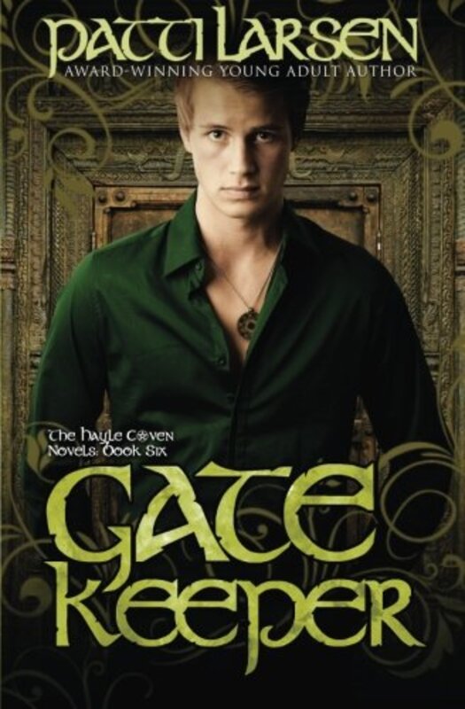 Book cover for "Gatekeeper" by Patti Larsen