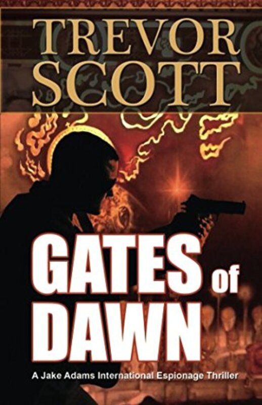 Book cover for "Gates of Dawn" by Trevor Scott