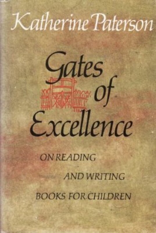 Book cover for "Gates of Excellence" by Katherine Paterson
