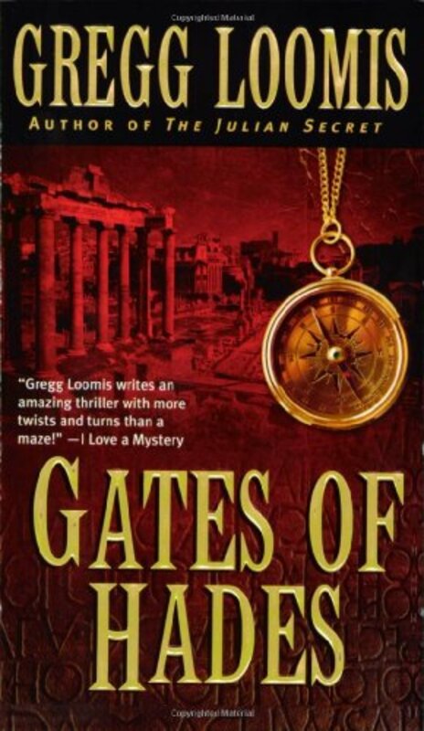Book cover for "Gates of Hades" by Gregg Loomis