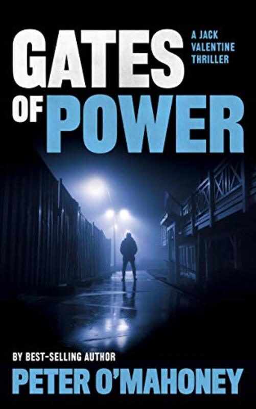 Book cover for "Gates of Power" by Peter O'Mahoney