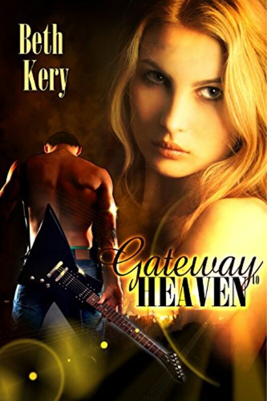 Book cover for "Gateway to Heaven" by Beth Kery