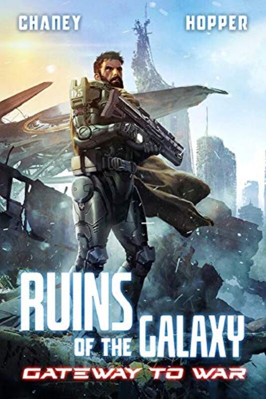 Book cover for "Gateway to War" by JN Chaney
