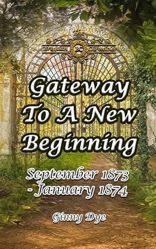 Book cover for "Gateway To A New Beginning" by Ginny Dye