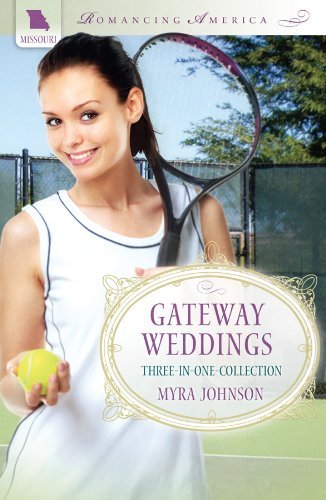 Book cover for "Gateway Weddings" by Mary Connealy