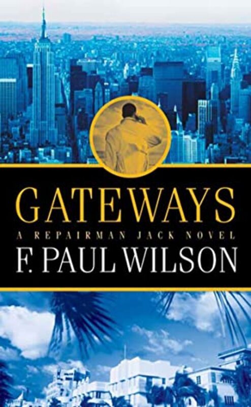 Book cover for "Gateways" by F Paul Wilson