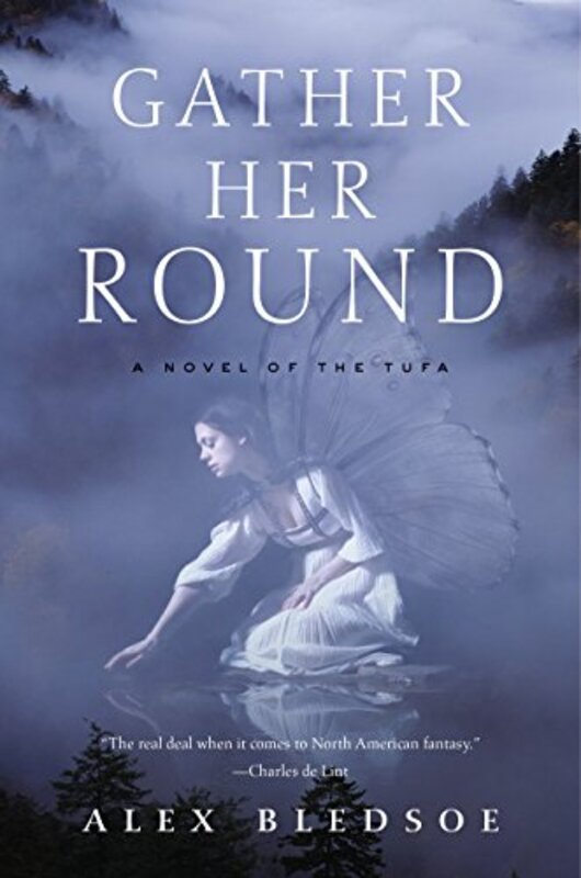 Book cover for "Gather Her Round" by Alex Bledsoe