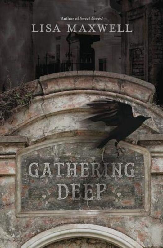 Book cover for "Gathering Deep" by Lisa Maxwell