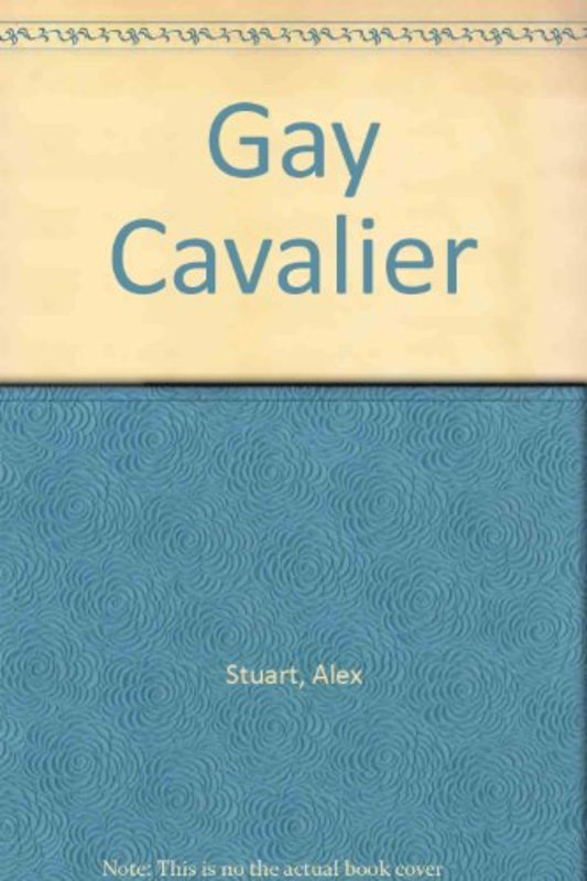 Book cover for "Gay Cavalier" by Vivian VA Stuart