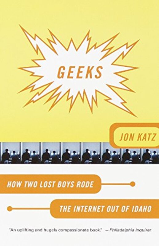 Book cover for "Geeks" by Jon Katz
