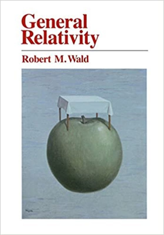 Book cover for "General Relativity" by Robert M. Wald