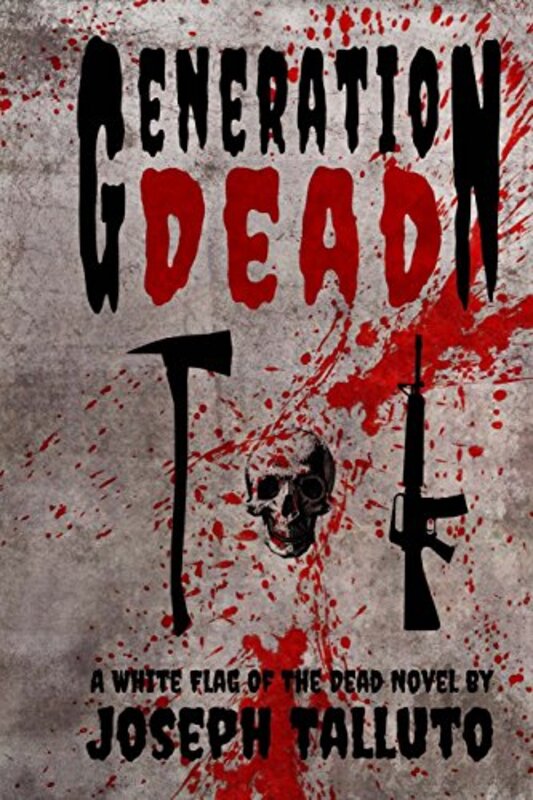 Book cover for "Generation Dead" by Joseph Talluto
