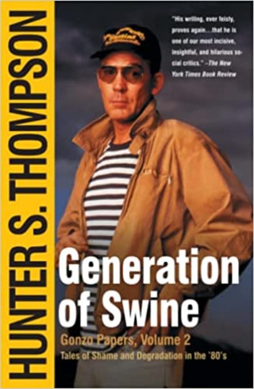 Book cover for "Generation of Swine" by Hunter S. Thompson