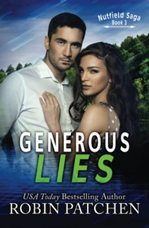 Book cover for "Generous Lies" by Robin Patchen