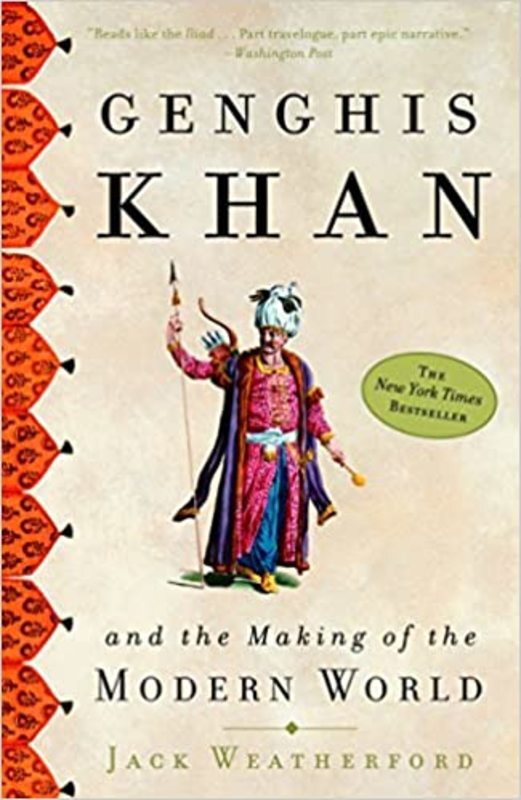 Book cover for "Genghis Khan and the Making of the Modern World" by Jack Weatherford