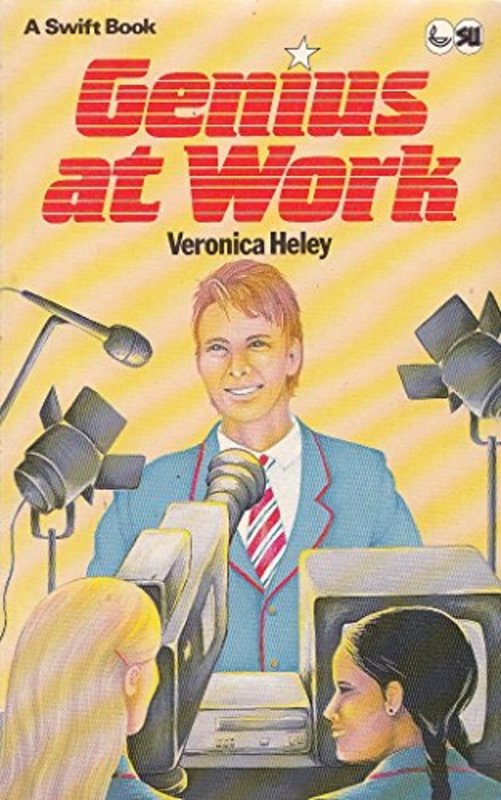 Book cover for "Genius at Work" by Veronica Heley