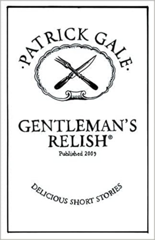 Book cover for "Gentleman's Relish" by Patrick Gale
