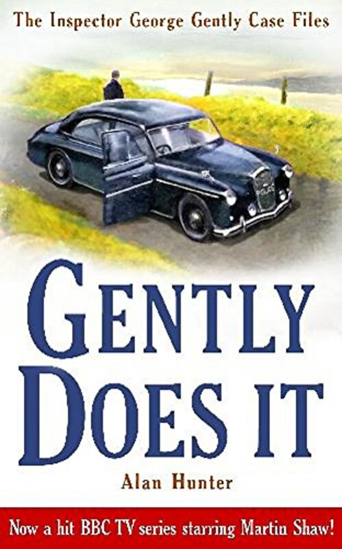Book cover for "Gently Does It" by Alan Hunter