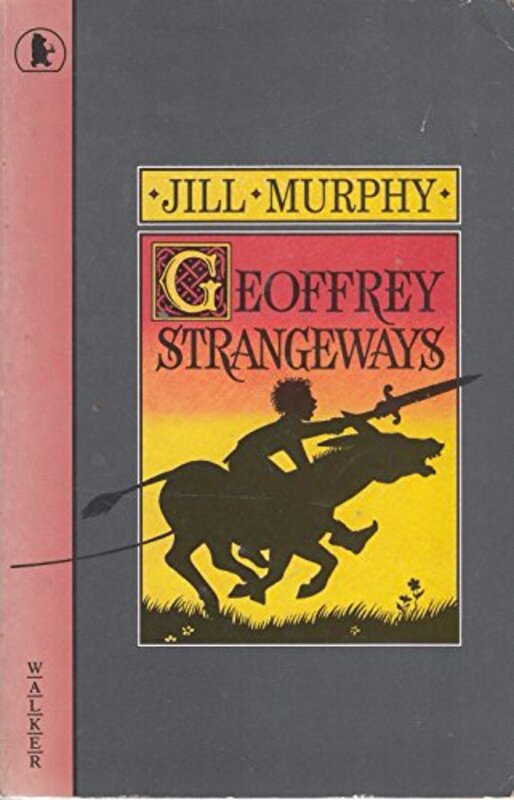 Book cover for "Geoffrey Strangeways" by Jill Murphy