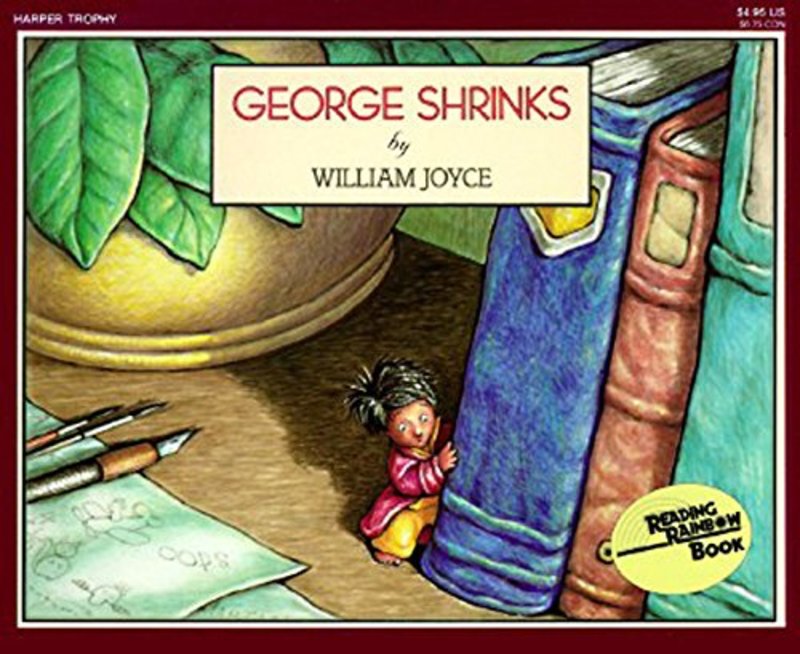 Book cover for "George Shrinks" by William Joyce