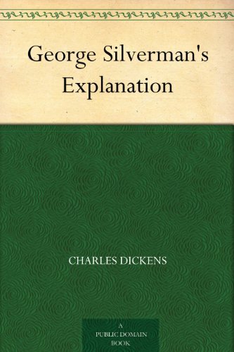 Book cover for "George Silverman's Explanation" by Charles Dickens