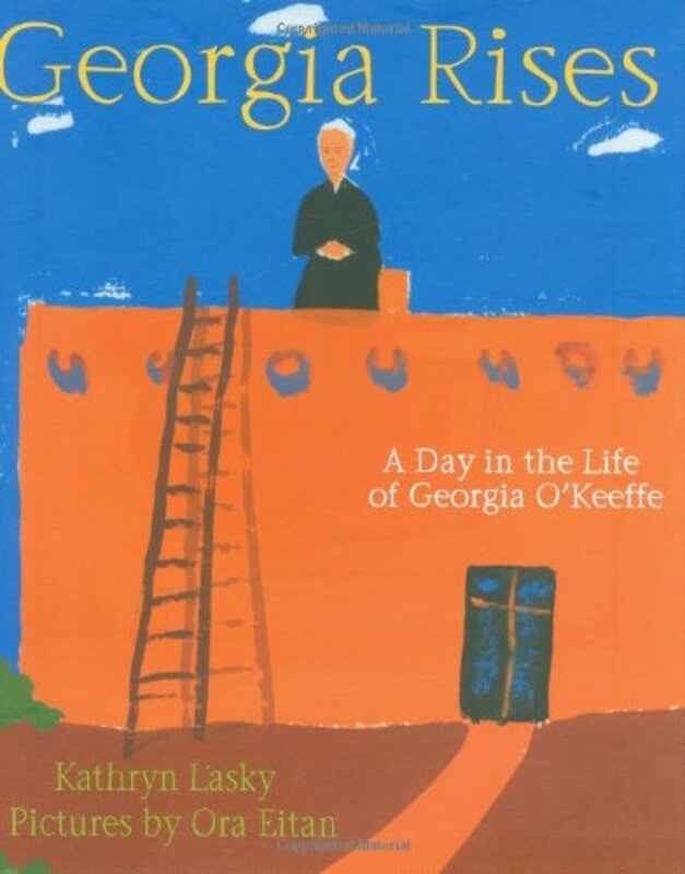 Book cover for "Georgia Rises" by Kathryn Lasky