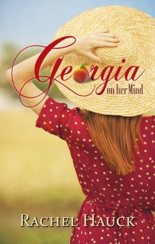 Book cover for "Georgia On Her Mind" by Rachel Hauck