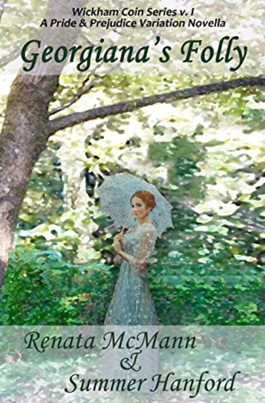Book cover for "Georgiana's Folly" by Summer Hanford