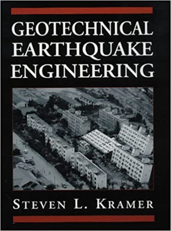 Book cover for "Geotechnical Earthquake Engineering" by Steven L. Kramer