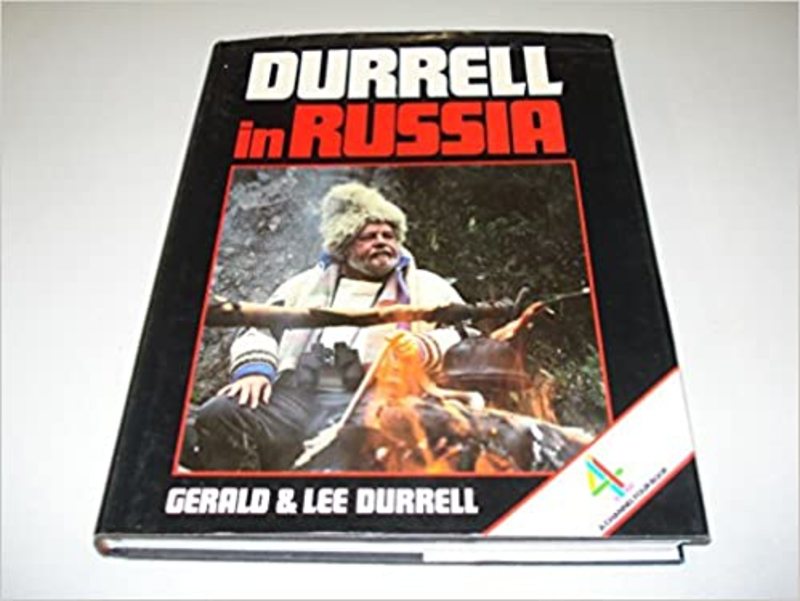 Book cover for "Gerald and Lee Durrell in Russia" by Gerald Durrell