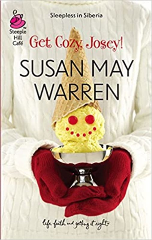 Book cover for "Get Cozy, Josey!" by Susan May Warren