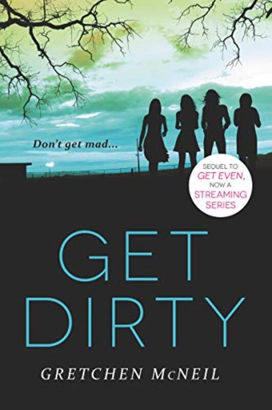 Book cover for "Get Dirty" by Gretchen McNeil